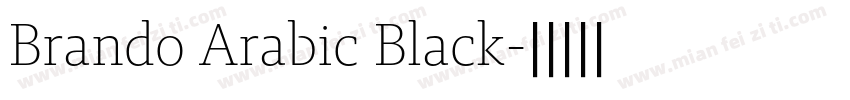 Brando Arabic Black字体转换